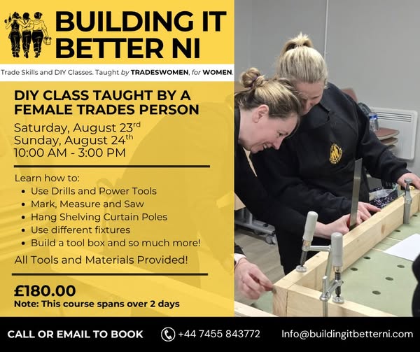 ADvertising a new class in Derrry for DIY for women in Nothern Ireland
